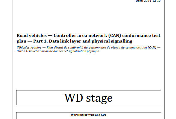 Standardization of CAN XL: The ISO Process for Test Specifications Has Started